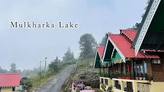 Rishap To Mulkharka lake Day-5 Second Part #mulkharkalake #northbengal #roadtripbycar #cornercottage