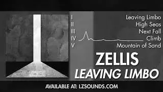 Zellis - Leaving Limbo [Full EP Stream]