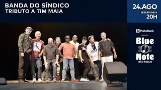 Blue Note SP apresenta:  BANDA DO SÍNDICO - TRIBUTO A TIM MAIA #BlueNoteSP