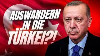 🇹🇷 AUSWANDERN in die TÜRKEI?! DAS musst du für eine AUSWANDERUNG in die Türkei wissen …