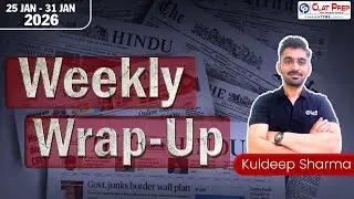 Weekly Wrap Up |  25 JAN - 31 JAN | Important Current Affairs |