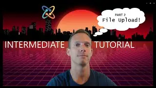 Part 2: Uploading Files with Multer and Express [Intermediate Tutorial]