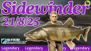 Sidewinder the Legendary Fish this Week 21/8/25 | Call of the Wild: The Angler