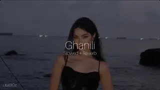 Ghanili -kawtar (slowed reverb)