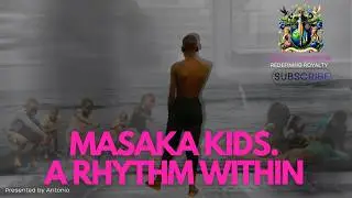 MASAKA KIDS - A RHYTHM WITHIN - HONEST REVIEW