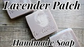 DIY Soap Design! Lavender Patch Goat Milk Natural Handmade Soap -How It's Made Functional Home Decor