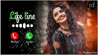 Life Line  NEW Ringtone