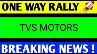 tvs motors share latest news, tvs motors share analysis, tvs motors share price BREAKOUT