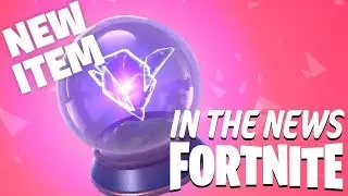 In The News - Fortnite Patch 5.30 Visualized