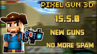 Pixel Gun 3D | 15.5.0 NEW Update Review, New Guns, Old Maps Back?? [SUPER INSANE]