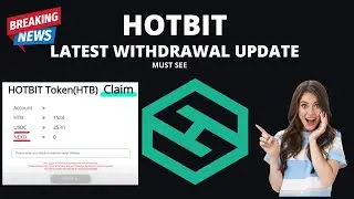 hotbit exchange news crypto || hotbit crypto exchange news today || Hotbit Funds Withdrawal
