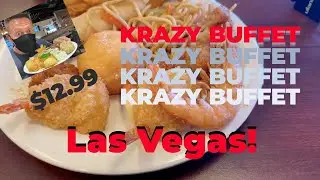 $12.99 KRAZY BUFFET food tour! | Las Vegas, NV