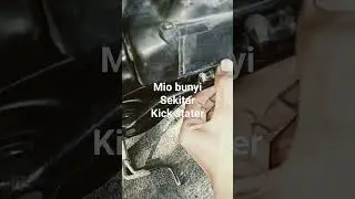 Mio bunyi sekitar kick stater