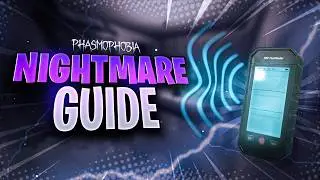 How to Beat Nightmare Mode in Phasmophobia (Easy & Consistent)