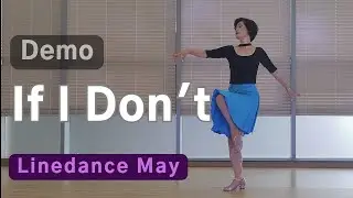 If I Don't Line Dance (Intermediate: Gary O'Reilly) - Demo