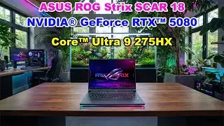 Действительно ли игровой ноутбук ASUS ROG Strix SCAR 18 2025 стоит своих денег?