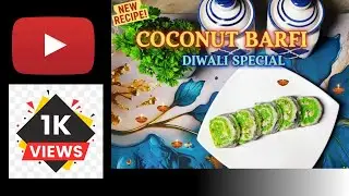 Coconut Milk Barfi Diwali Special Recipe| Easy And Tasty Nariyal Barfi Recipe|