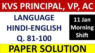KVS Principal, Vice Principal, Assistant Commissioner - 11th Jan - Tier 1 - Language Answer Key !!
