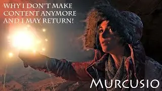 Why I don't YT or Twitch anymore & will I again? W/Tomb Raider gameplay