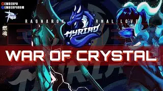 WAR OF CRYSTAL (WoC) - MYRIAD GUILD | RAGNAROK M ETERNAL LOVE