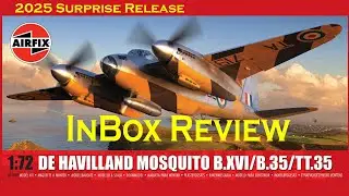 Сюрприз &mdash; обзор Airfix 1:72 DH Mosquito B.XVI/B.35/TT.35 из коробки #airfix #mosquito #mossie