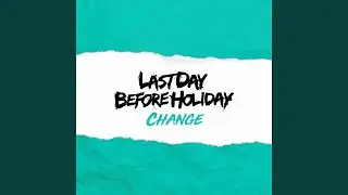Change
