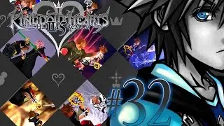 [#32 ENG] Organization XIII Replica Data - KINGDOM HEARTS HD 2.5 ReMIX [KINGDOM HEARTS II FINAL MIX]