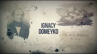 Budowniczowie Świata - Ignacy Domeyko