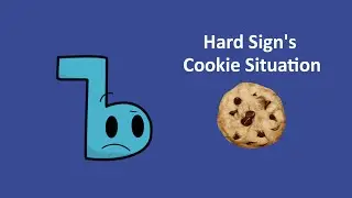 Hard Sign's Cookie Situation