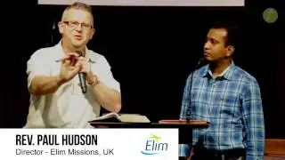 The Call of God | Rev. Paul Hudson , Elim Missions, UK