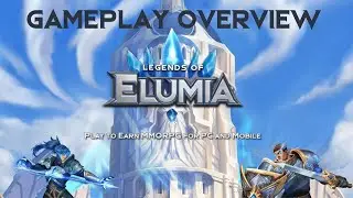 What is Legends of Elumia? - Blockchain MMORPG - Overview of the Game