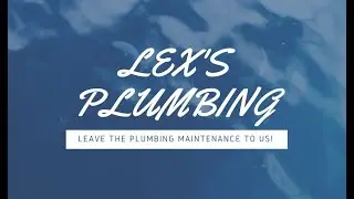 Lex's Plumbing - Frisco Square - 469-362-5397