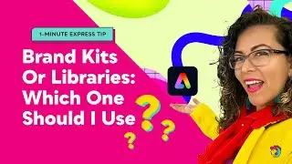 Adobe Express: Brand Kits vs Libraries - What's the Difference and When to Use What