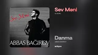 Abbas Bağırov &mdash; Danma | 2006 | 