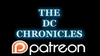 DC Chronicles - now on Patreon!