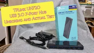 Распаковка и тестирование 7-портового концентратора данных USB 3.0 TP-Link UH720