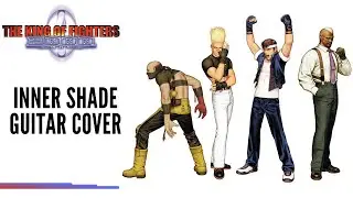 The King of Fighters 2000 - Inner Shade - Guitar Cover