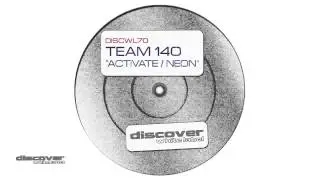 Team 140 - Activate (Original Mix)