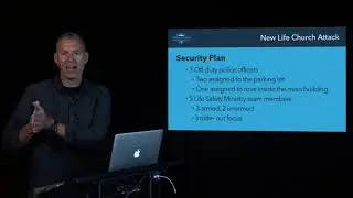 A Case Study in Physical Security - The New Life Church Attack
