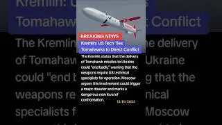 Kremlin: US Tech Ties Tomahawks to Direct Conflict #explore #news #usa #russia #ukraine