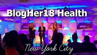 BlogHer18 Health in New York City | BlogHer18 Conference | #BlogHer18 Health Day 2 | Blog Conference