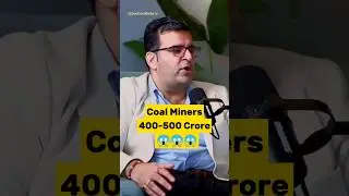 Coal Miners Making Crores The Hidden Fortune Behind the Industry | #money #skills #business #shorts