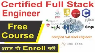 Certified Full Stack Developer | Free Online Course with Certificate | Full Stack Engineer