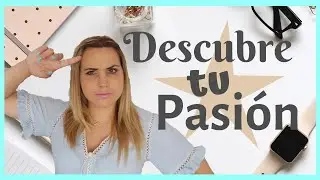 ❤ DESCUBRE Qué Te Hace FELIZ ❤ (A Qué Dedicarte, Tu PASIÓN, Vocación...) *VIVE Una Vida a Lo GRANDE*