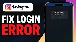 How To Fix Instagram Login Error - Updated 2026 Guide