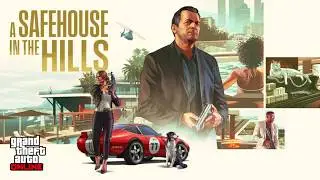 GTA Online (Safehouse in The Hills DLC (2025)) Home Sweet Home Mission