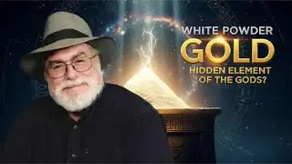 Jim Marrs & the Secret of White Powder Gold | The Hidden Element of the Gods