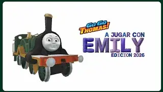 Go Go Thomas: Primer video del 2026 con Emily 💚🚂✨|DOLCCI 💫2⃣0⃣2⃣6⃣