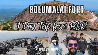 bolumalai fort | Krishnagiri, Tamil Nadu | one day trip | bolumalai fort bike ride