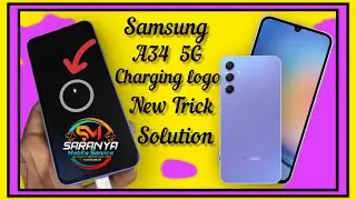 Samsung A34 5G Charging Logo Solution